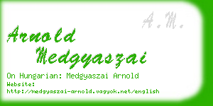 arnold medgyaszai business card